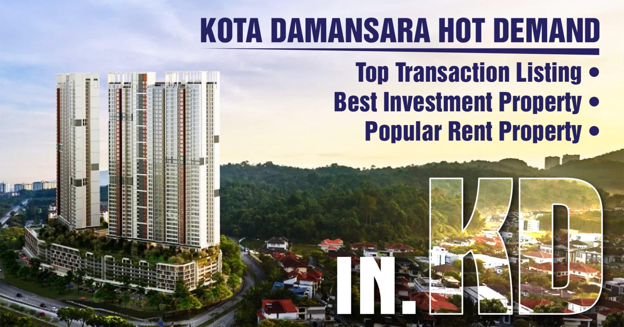 Kota Damansara Hot Demand